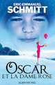 Oscar et la Dame Rose, Schmitt, Eric-Emmanuel 