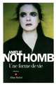 Une forme de vie, Amelie Nothomb 