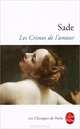 Les Crimes de l'amour, Marquis de Sade 