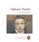 Le Petit Chose: Histoire D'Un Enfant, Daudet, Alphonse 