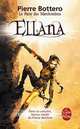 Ellana. Le Pacte des Marchombre. Tome 1, Bottero, Pierre 