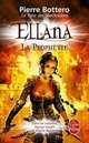 Ellana La prophetie. Le Pacte des MarchOmbres. Tome 3, Bottero, Pierre 