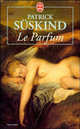 Le Parfum - Histoire d'un meurtrier / Парфюмер, Патрик Зюскинд 
