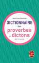 Le Dictionnaire des proverbes et dictons de France, Jean-Yves Dournon 