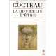 Difficulte' d'etre, La, Cocteau, Jean 
