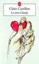 Reine Claude, La, Castillon, Claire 
