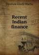 Recent Indian finance, Dinshaw Edulji Wacha 