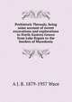 Prehistoric Thessaly, being some account of recent excavations and explorations in North-Eastern Greece from Lake Kopais to the borders of Macedonia, A J. B. 1879-1957 Wace 