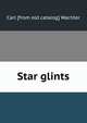 Star glints, Carl [from old catalog] Wachter 