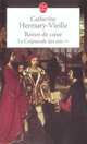 Le Crépuscule des rois, Tome 2: Reines de coeur, Catherine Hermary-Vieille 