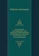 Europaeische Sittengeschichte Vom Ursprunge Volksthuemlicher Gestaltungen Bis Auf Unsere Zeit, Volume 5, Part 2 (German Edition), Wilhelm Wachsmuth 