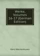 Werke, Volumes 16-17 (German Edition), Hans Wachenhusen 