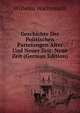 Geschichte Der Politischen Parteiungen Alter Und Neuer Zeit: Neue Zeit (German Edition), Wilhelm Wachsmuth 