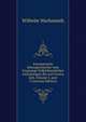 Europaeische Sittengeschichte Vom Ursprunge Volksthuemlicher Gestaltungen Bis Auf Unsere Zeit, Volume 3, part 2 (German Edition), Wilhelm Wachsmuth 