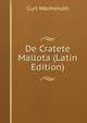 De Cratete Mallota (Latin Edition), Curt Wachsmuth 