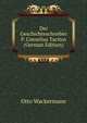 Der Geschichteschreiber P. Cornelius Tacitus (German Edition), Otto Wackermann 