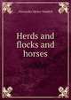 Herds and flocks and horses, Alexander Henry Waddell 