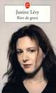 Rien de grave, Justine Levy 
