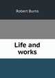 Life and works, Burns Robert 