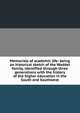 Memorials of academic life: being an historical sketch of the Waddel family, identified through three generations with the history of the higher education in the South and Southwest, 