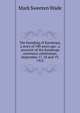 The founding of Kamloops, a story of 100 years ago . a souvenir of the Kamloops centenary celebration, September 17, 18 and 19, 1912, Mark Sweeten Wade 