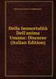 Della Immortalit? Dell'anima Umana: Discorso (Italian Edition), Marianna Florenzi Waddington 