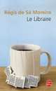 Libraire, Le, Sa Moreira, Regis de 