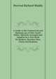 A Guide to the Commercial and Banking Law of New South Wales: Specially Arranged and Adapted As a Text-Book for Bankers, Business Men, Clerks and Students, Percival Richard Waddy 