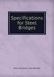Specifications for Steel Bridges, John Alexander Low Waddell 