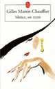 Silence, on ment, Gilles Martin-Chauffier 