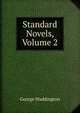 Standard Novels, Volume 2, George Waddington 