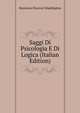 Saggi Di Psicologia E Di Logica (Italian Edition), Marianna Florenzi Waddington 