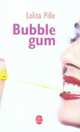 Bubble gum, Pille, Lolita 