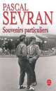 Souvenirs particuliers, Servant, Pascal 