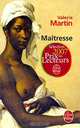 Maitresse, Martin, Valerie 
