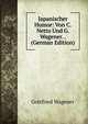 Japanischer Humor: Von C. Netto Und G. Wagener. . (German Edition), Gottfried Wagener 