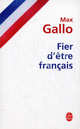 Fier d'être français, Макс Галло 