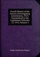 Fourth Report of the Factory Investigating Commission, 1915: Transmitted to the Legislature February 15, 1915, Volume 3, Robert Ferdinand Wagner 