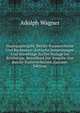 Staatspapiergeld, Reichs-Kassenscheine Und Banknoten: Kritische Bemerkungen Und Vorsehl?ge Zu Der Vorlage Im Reichstage, Betreffend Die Ausgabe Von Reichs-Kassenscheinen (German Edition), Adolph Wagner 