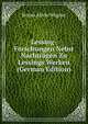 Lessing-Forschungen Nebst Nachtr?gen Zu Lessings Werken (German Edition), Bruno Alwin Wagner 
