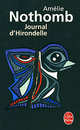 Journal d'Hirondelle, Nothomb, Amelie 