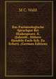 Das Par?miologische Sprachgut Bei Shakespeare. Ii. (Jahresb., H?here Handels-Fach-Sch. Zu Erfurt). (German Edition), M C. Wahl 