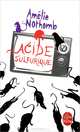 Acide sulfurique / Серная кислота, Амели Нотомб 
