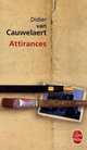 Attirances, van Cauwelaert, Didier 