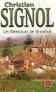 Messieurs de Grandval, Les, Signol, Christian 