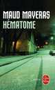 Hematome, Mayeras, Maud 