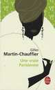 Une vraie Parisienne, Gilles Martin-Chauffier 