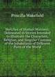 Sketches of Human Manners: Delineated in Stories Intended to Illustrate the Characters, Religion, and Singular Customs of the Inhabitants of Different Parts of the World, Priscilla Wakefield 