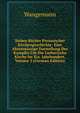 Sieben B?cher Preussischer Kirchengeschichte: Eine Aktenm?ssige Darstellung Des Kampfes Um Die Lutherische Kirche Im Xix. Jahrhundert, Volume 3 (German Edition), Wangemann 