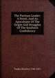 The Partisan Leader: A Novel, And An Apocalypse Of The Origin And Struggles Of The Southern Confederacy, Tucker Beverley 1784-1851 